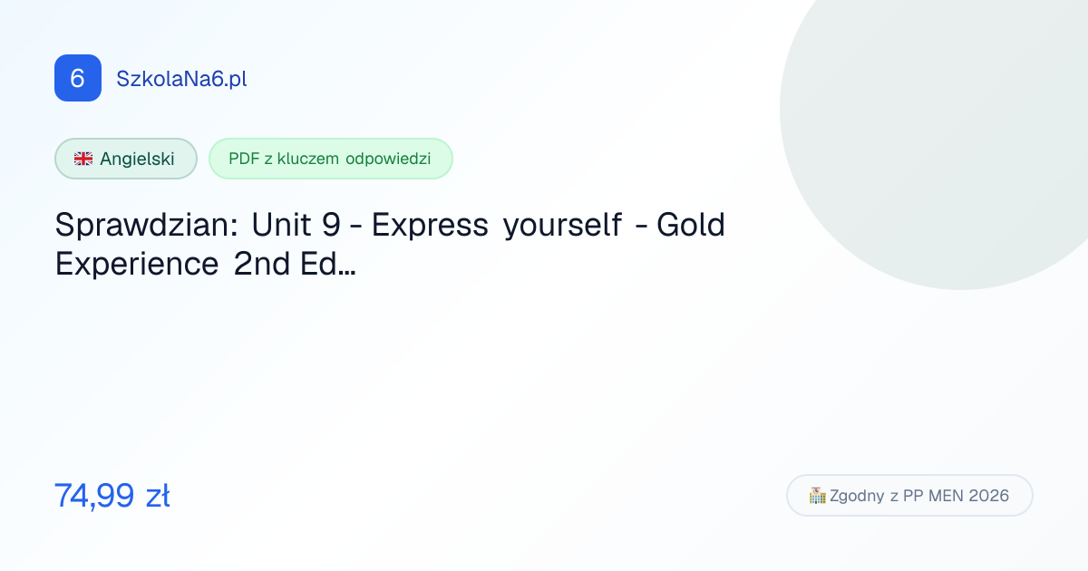 Sprawdzian: Unit 9 - Express yourself - Go… — PDF z odpowiedziami ...